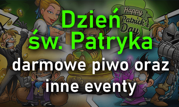 Dzień św. Patryka - darmowe piwo i eventy