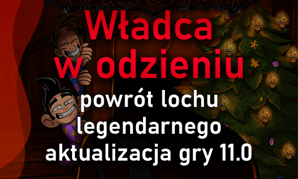 "Władca w odzieniu" - powrót lochu legendarnego i aktualizacja 11.0