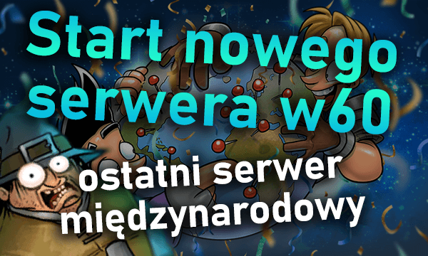 Start nowego serwera w60 - ostatni serwer międzynarodowy, hellevator