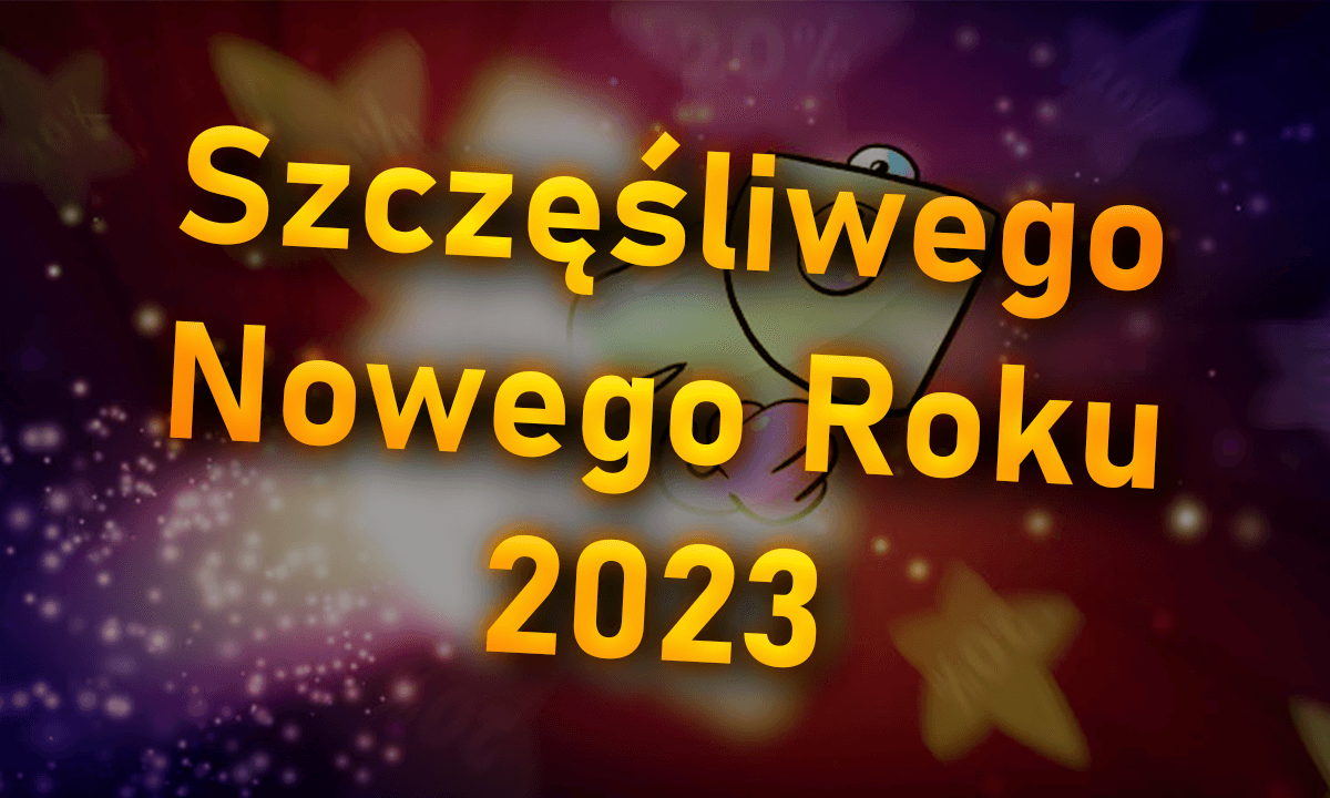 Szczęśliwego Nowego Roku 2023